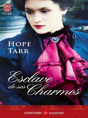cover image of Esclave de ses charmes